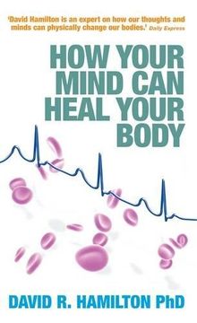 portada how your mind can heal your body
