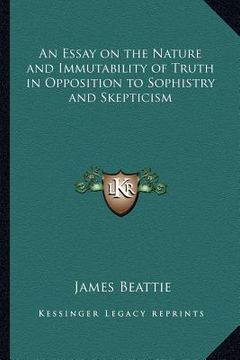 portada an essay on the nature and immutability of truth in opposition to sophistry and skepticism