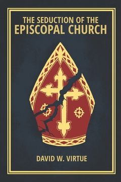 portada The Seduction of the Episcopal Church (en Inglés)