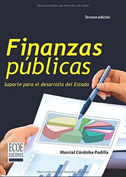 portada Finanzas Públicas: Soporte Para el Desarrollo del Estado (in Spanish)