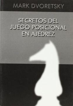 portada Secretos del Juego Posicional en Ajedrez