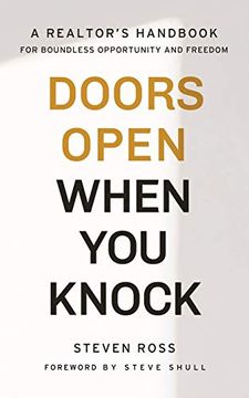 portada Doors Open When you Knock: A Realtor's Handbook for Boundless Opportunity and Freedom (in English)