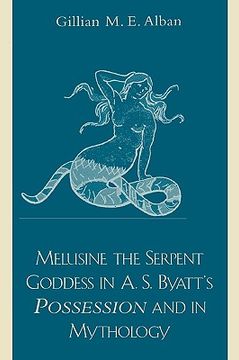 portada melusine the serpent goddess in a. s. byatt's possession and in mythology (en Inglés)