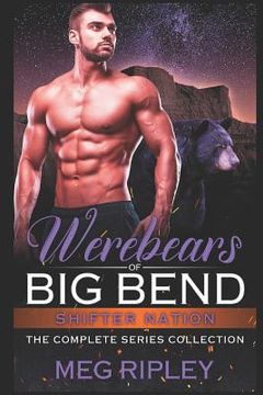portada Werebears Of Big Bend: The Complete Series Collection (en Inglés)
