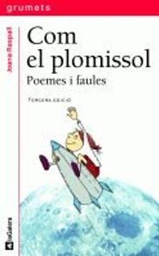 portada Com el plomissol. Poemes i faules (Grumets) (in Catalá)