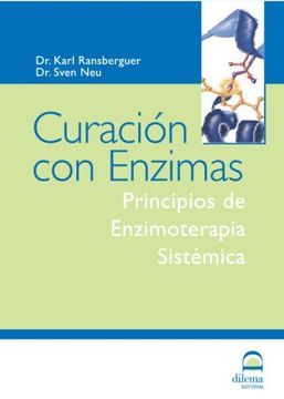 portada curación con enzimas: principios de enzimoterapia sitemática
