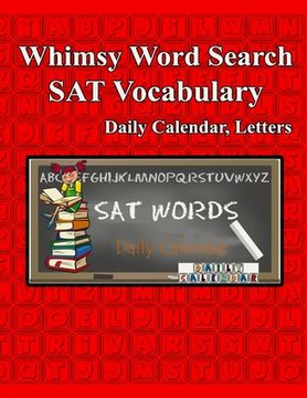 portada Whimsy Word Search, SAT Vocabulary - Daily Calendar (en Inglés)