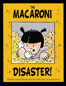 portada The Macaroni Disaster! (en Inglés)