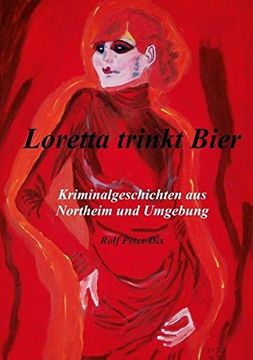 portada Loretta trinkt Bier (German Edition)