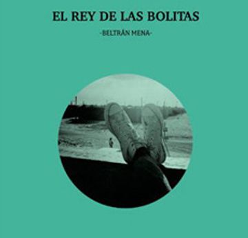 portada El rey de las Bolitas (in Spanish)