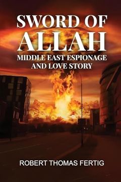 portada Sword of Allah: Middle East Espionage and Love Story (en Inglés)