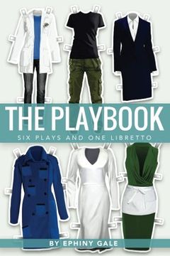 portada The Playbook: Six Plays and One Libretto