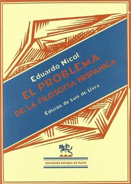 Problema De La Filosofia Hispanic (Biblioteca Filosófica) (in Spanish)
