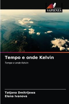 portada Tempo e onde Kelvin (en Italiano)