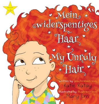 portada Mein Widerspenstiges Haar - my Unruly Hair: German and English Edition - Englische und Deutsche Ausgabe (in German)