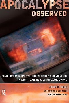 portada apocalypse observed: religious movements and violence in north america, europe and japan