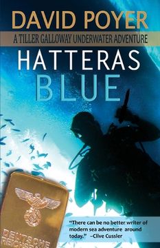 portada Hatteras Blue: A Tiller Galloway Underwater Adventure (en Inglés)