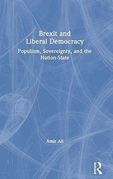 portada Brexit and Liberal Democracy: Populism, Sovereignty, and the Nation-State (en Inglés)