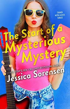 portada The Start of a Mysterious Mystery (Honeyton Alexis) (Signed With a Kiss Series) 