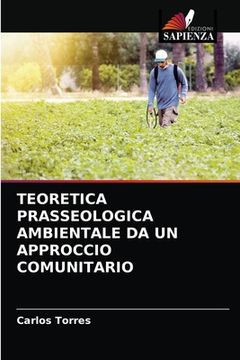 portada Teoretica Prasseologica Ambientale Da Un Approccio Comunitario (en Italiano)