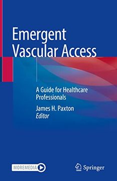 portada Emergent Vascular Access: A Guide for Healthcare Professionals (en Inglés)