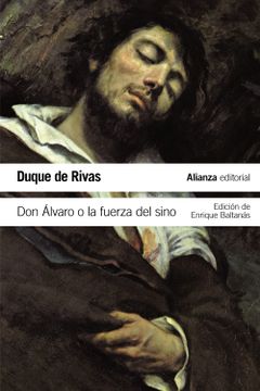 portada Don Álvaro o la Fuerza del Sino (el Libro de Bolsillo - Literatura) (in Spanish)