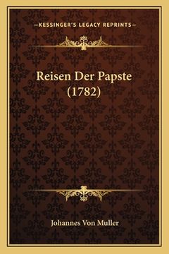 portada Reisen Der Papste (1782) (in German)