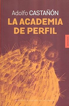 portada Academia del Perfil, la (in Spanish)