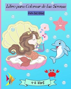 portada Libro para Colorear de Sirenas para Niños de 4 a 8 Años: Increíbles páginas para colorear de sirenas para niñas de 4 a 8 años