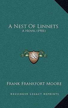 portada a nest of linnets: a novel (1901) (en Inglés)