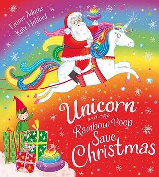 portada Unicorn and the Rainbow Poop Save Christmas (Pb) (in English)