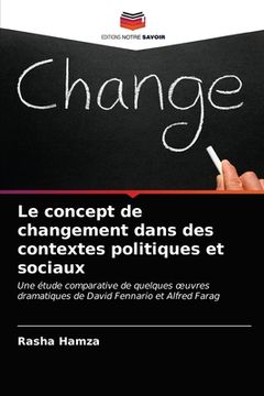portada Le concept de changement dans des contextes politiques et sociaux (in French)
