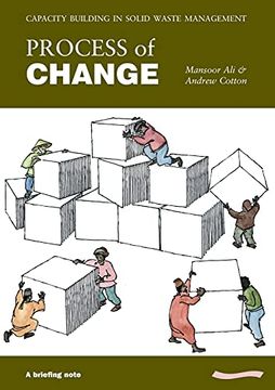 portada Process of Change - Field Notes: Capacity Building in Primary Collection of Solid Waste: Capacity Building in Primary Collection of Solid Waste: (en Inglés)