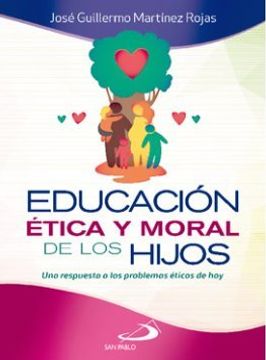 portada Educación Ética y Moral de los Hijos (in Spanish)