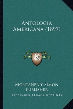 portada Antologia Americana (1897)