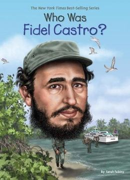 portada Who was Fidel Castro? 