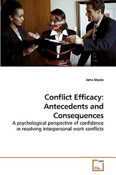 portada conflict efficacy: antecedents and consequences (en Inglés)