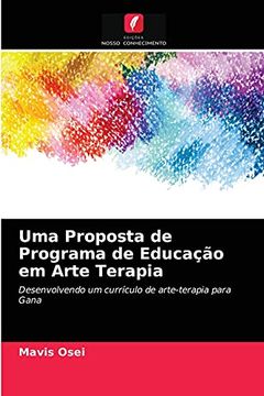 portada Uma Proposta de Programa de Educação em Arte Terapia (en Portugués)
