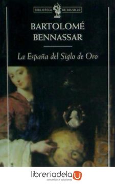 portada La España del Siglo de oro (in Spanish)