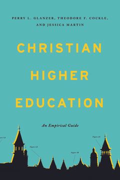 portada Christian Higher Education: An Empirical Guide (en Inglés)