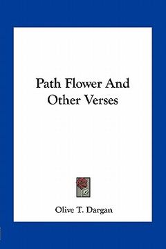 portada path flower and other verses (en Inglés)
