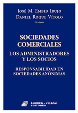 portada Sociedades comerciales responsabilidad en s.a. los administradores y los socios (in Spanish)