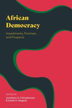 portada African Democracy: Impediments, Promises, and Prospects (en Inglés)