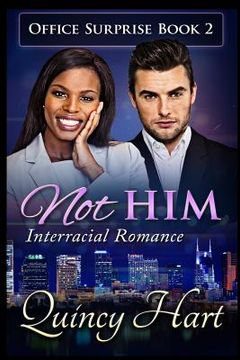 portada Not Him: Interracial Romance (en Inglés)