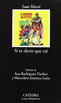 portada Estuche si te Dicen que caí i y ii: 1; 2 (Letras Hispánicas) (in Spanish)