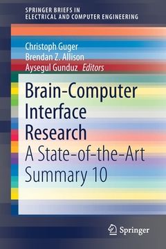 portada Brain-Computer Interface Research: A State-Of-The-Art Summary 10 (en Inglés)