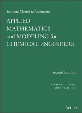 portada Solutions Manual To Accompany Applied Mathematics And Modeling For Chemical Engineers, 2Nd Edition