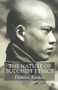 portada The Nature of Buddhist Ethics (en Inglés)