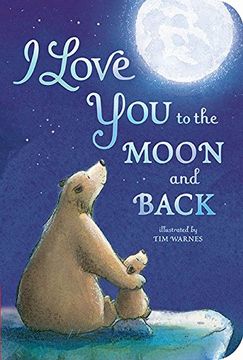 portada I Love you to the Moon and Back (en Inglés)