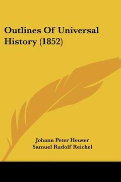 portada outlines of universal history (1852) (in English)